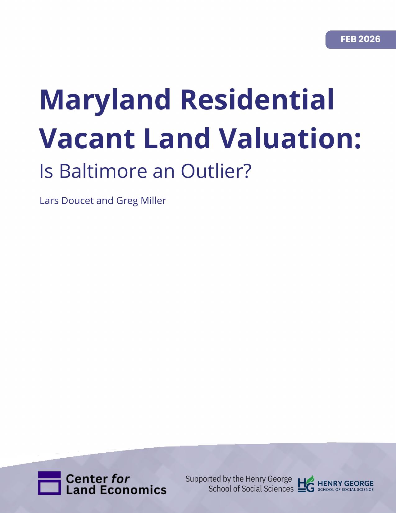 Maryland Residential Vacant Land Valuation: Is Baltimore an Outlier?