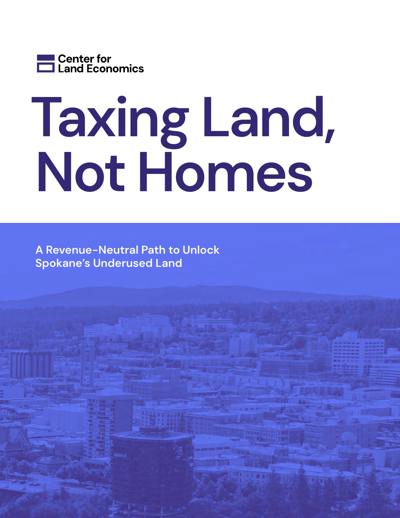 Taxing Land, Not Homes: A Revenue-Neutral Path to Unlock Spokane's Underused Land